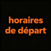 horaires de depart